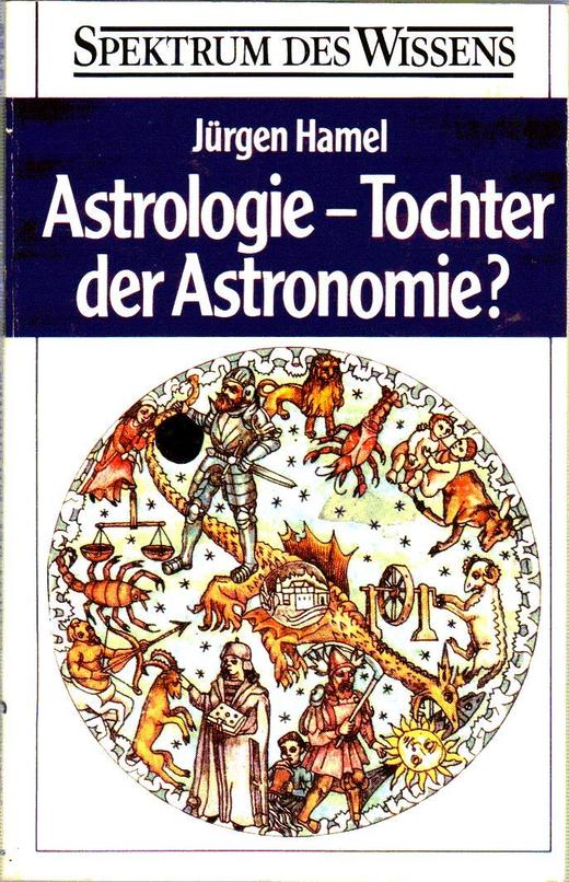 Astrologie tochter der astronomie