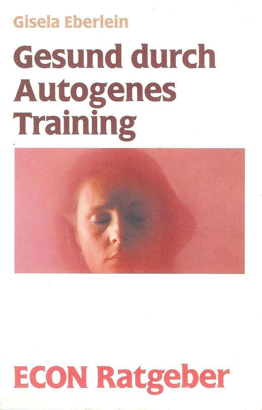 Gesund durch autogenes training