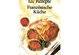 100 rezepte franzosische kuche