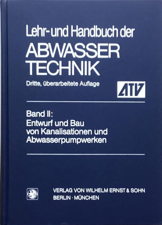 Lehr und handbuch der abwassertechnik band 2