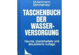 Taschenbuch der wasserversorgung mutschmann