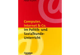 Computer internet und co im politik und sozialkundeunterricht