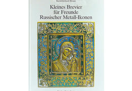 Karleberhard bruns kleines brevier fur freunde russischer metall ikonen