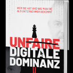 Unfaire digitale dominanz