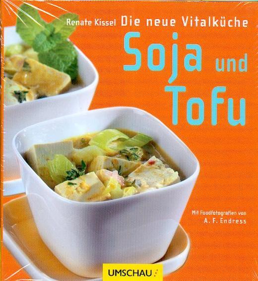 Soja und tofu  ovp