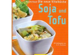 Soja und tofu  ovp