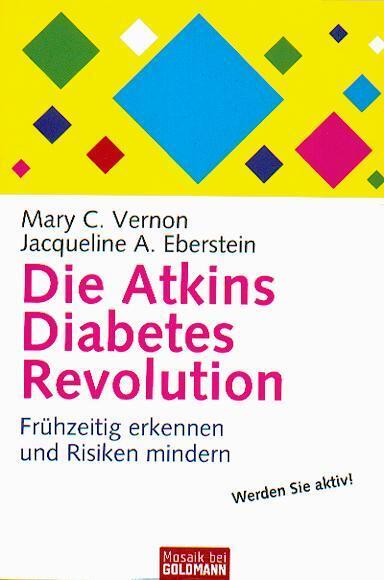 Die atkins diabetes revolution